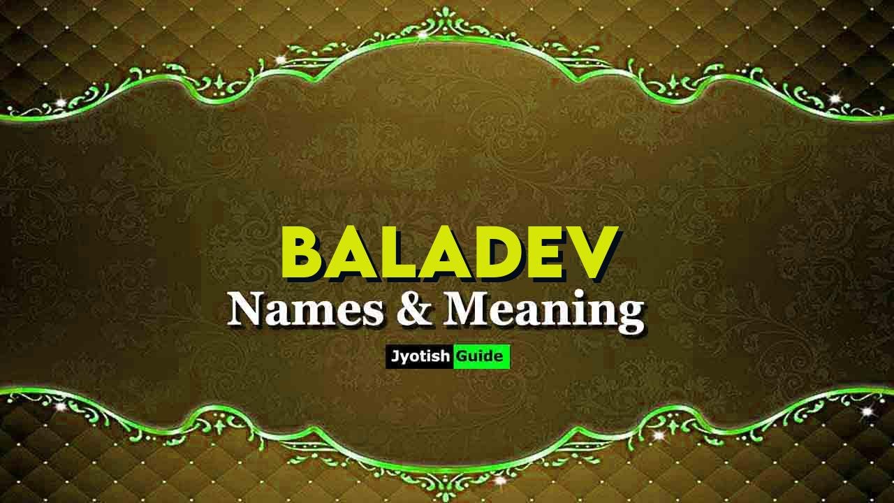 baladev name meaning