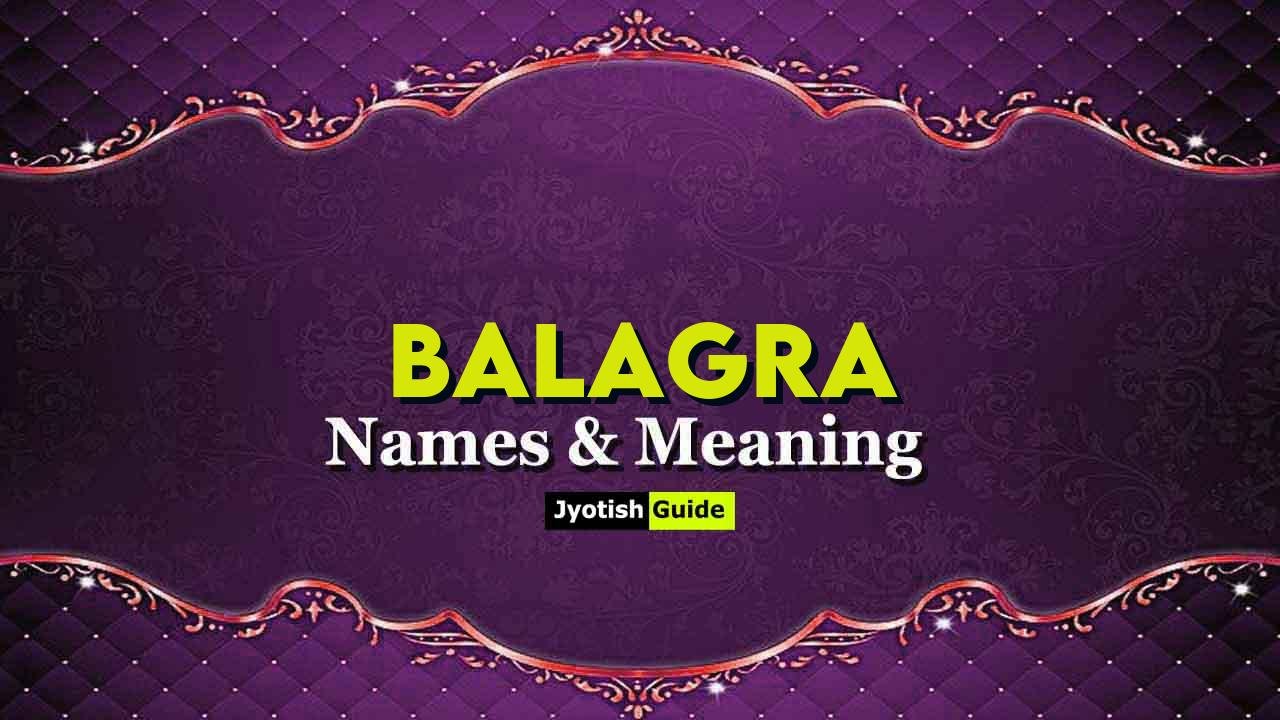 balagra name meaning