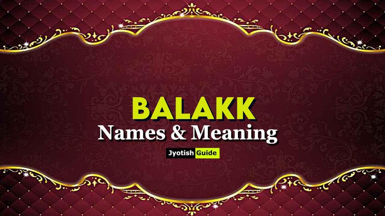 balakk name meaning
