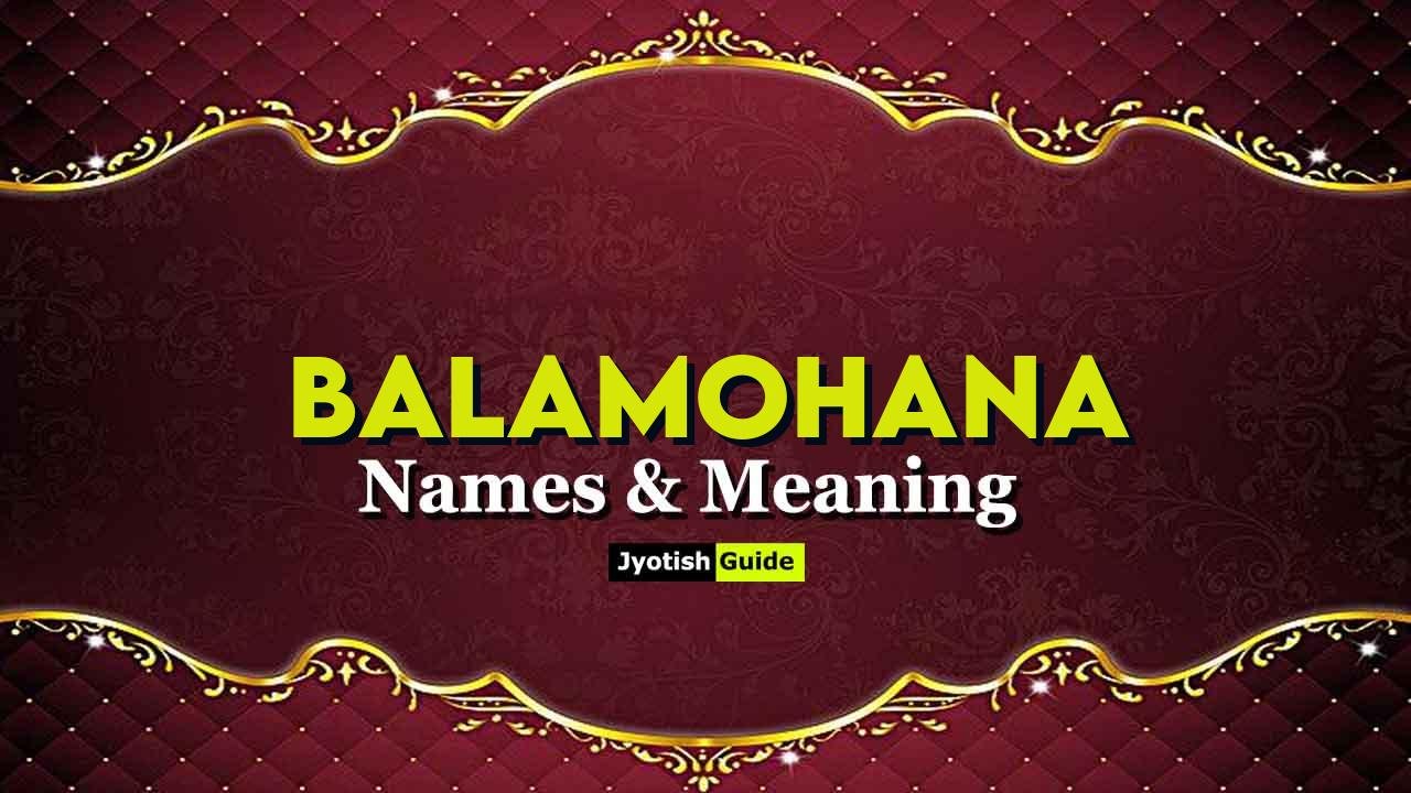 balamohana name meaning