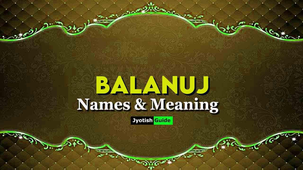 balanuj name meaning