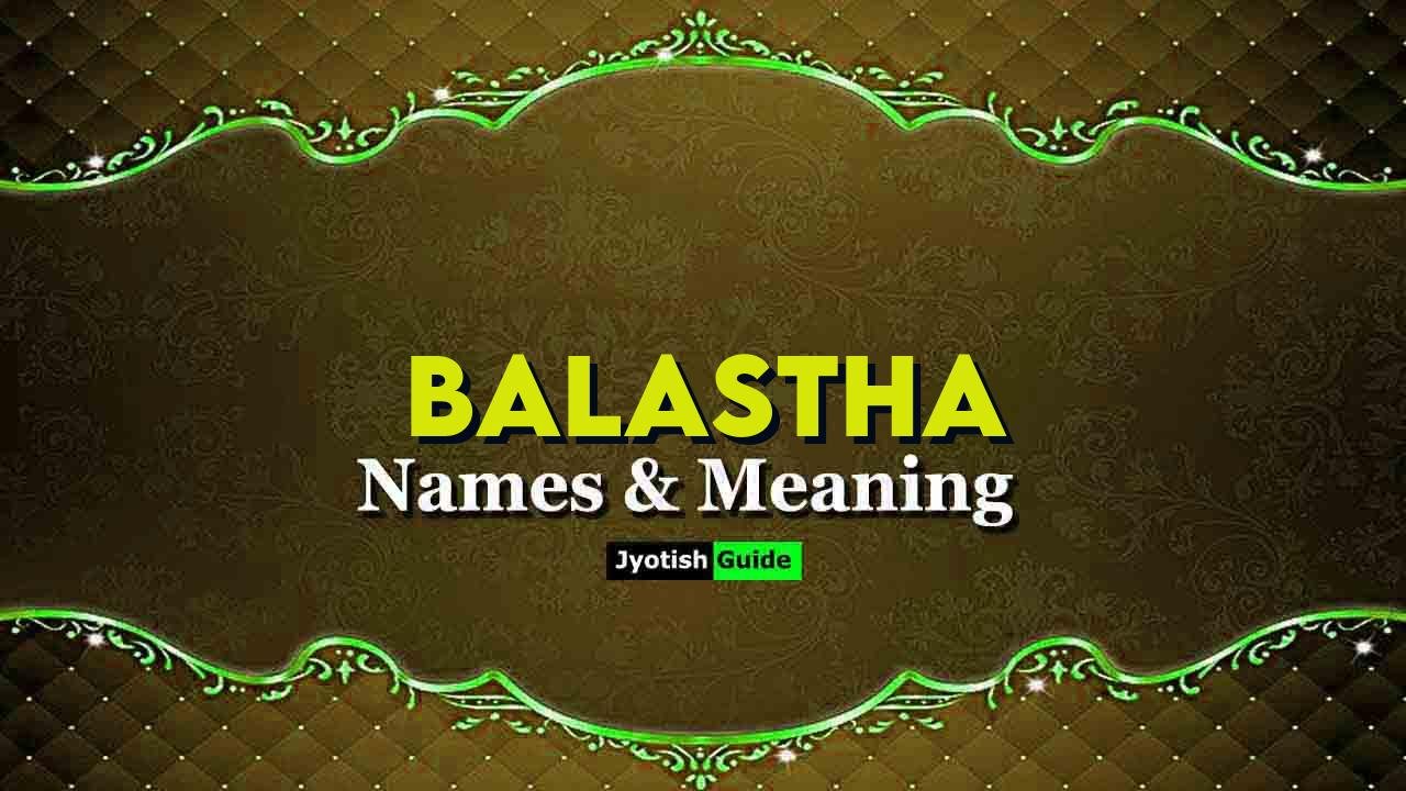 balastha name meaning