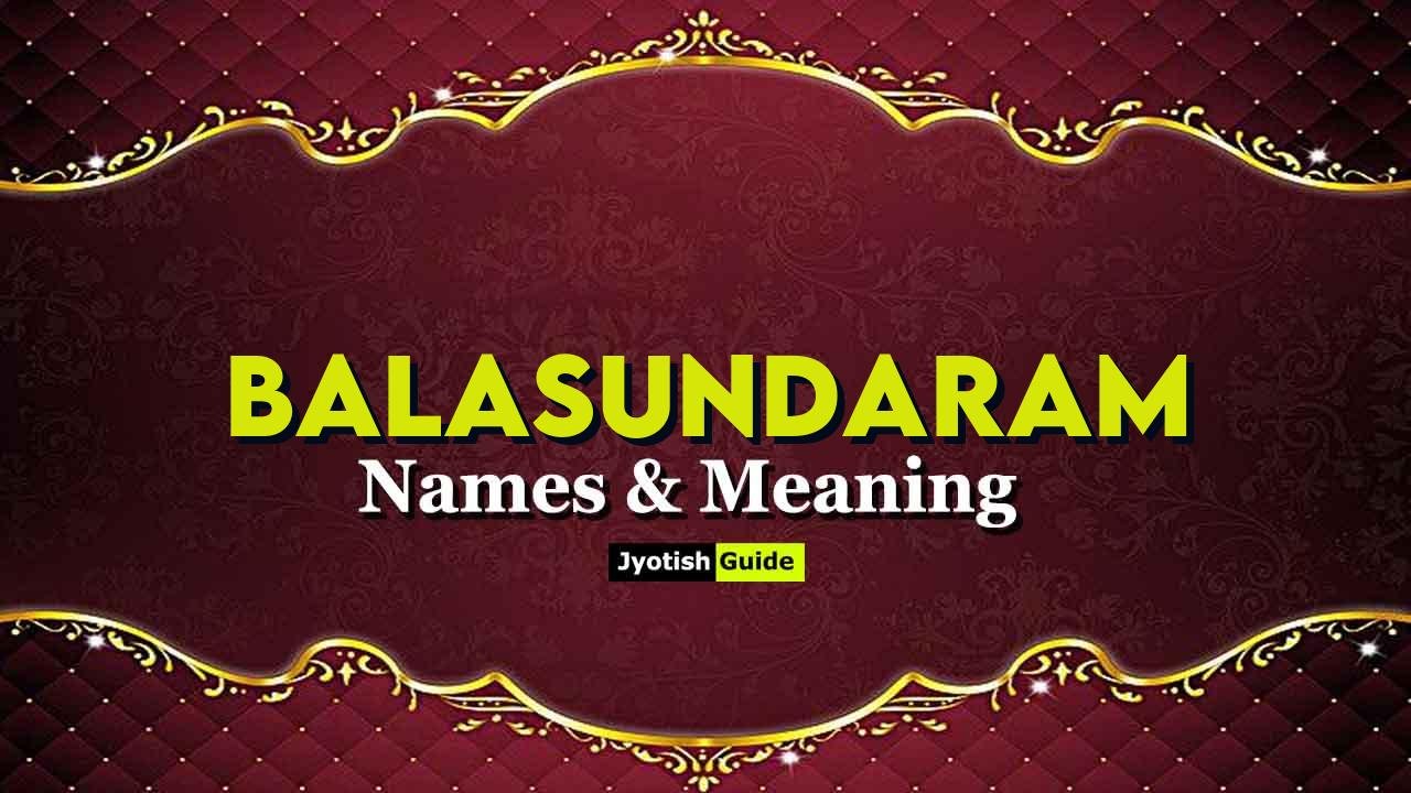 balasundaram name meaning
