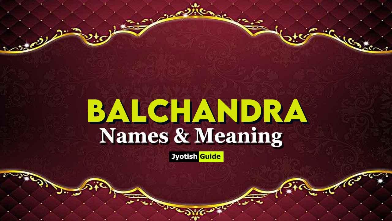 balchandra name meaning