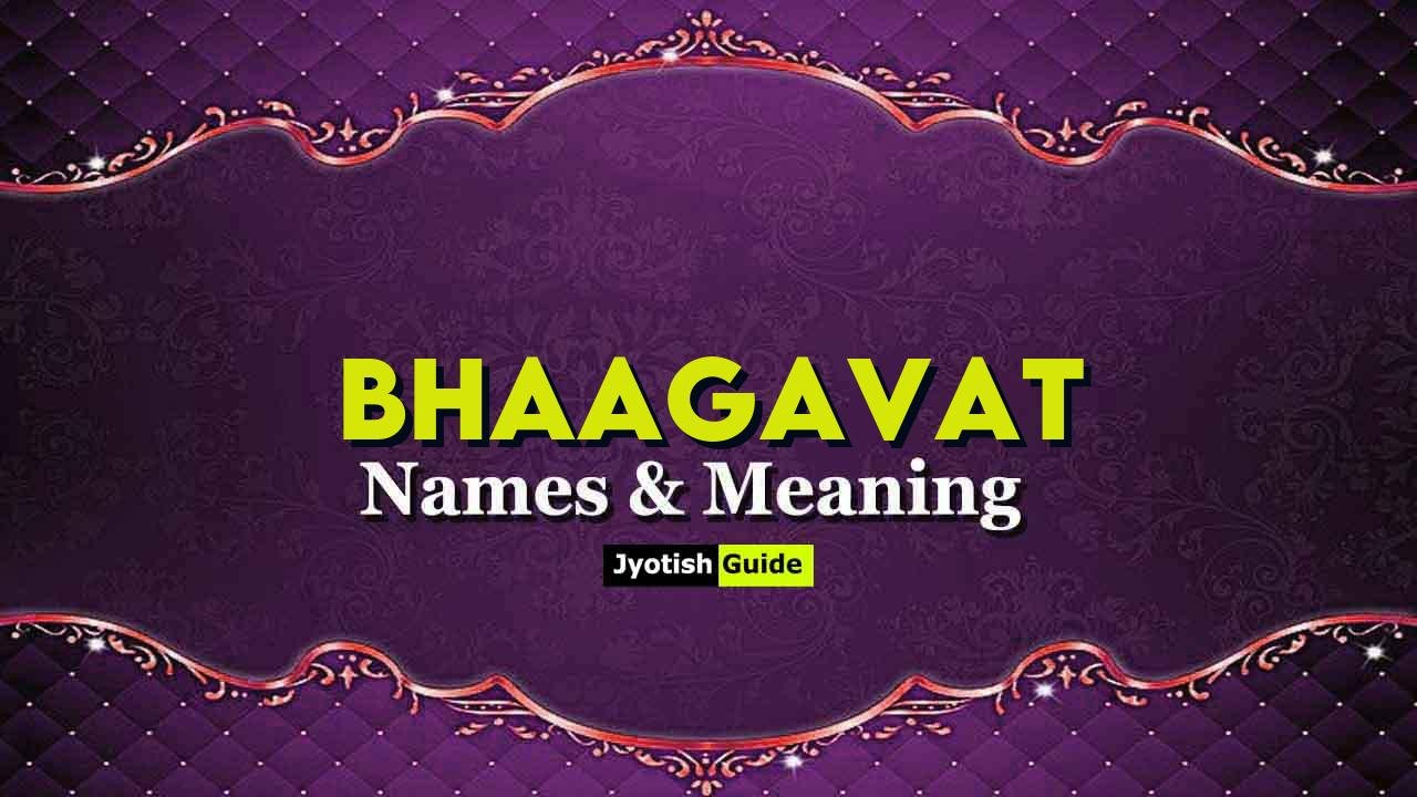bhaagavat name meaning