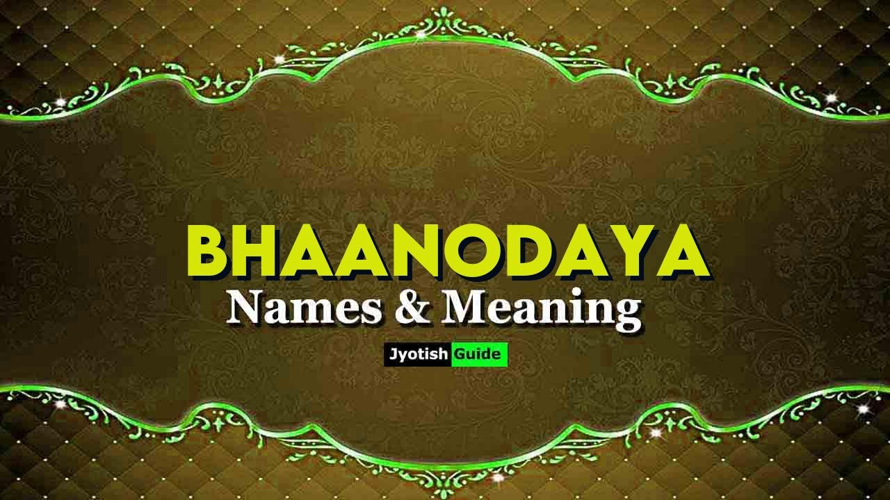 bhaanodaya name meaning
