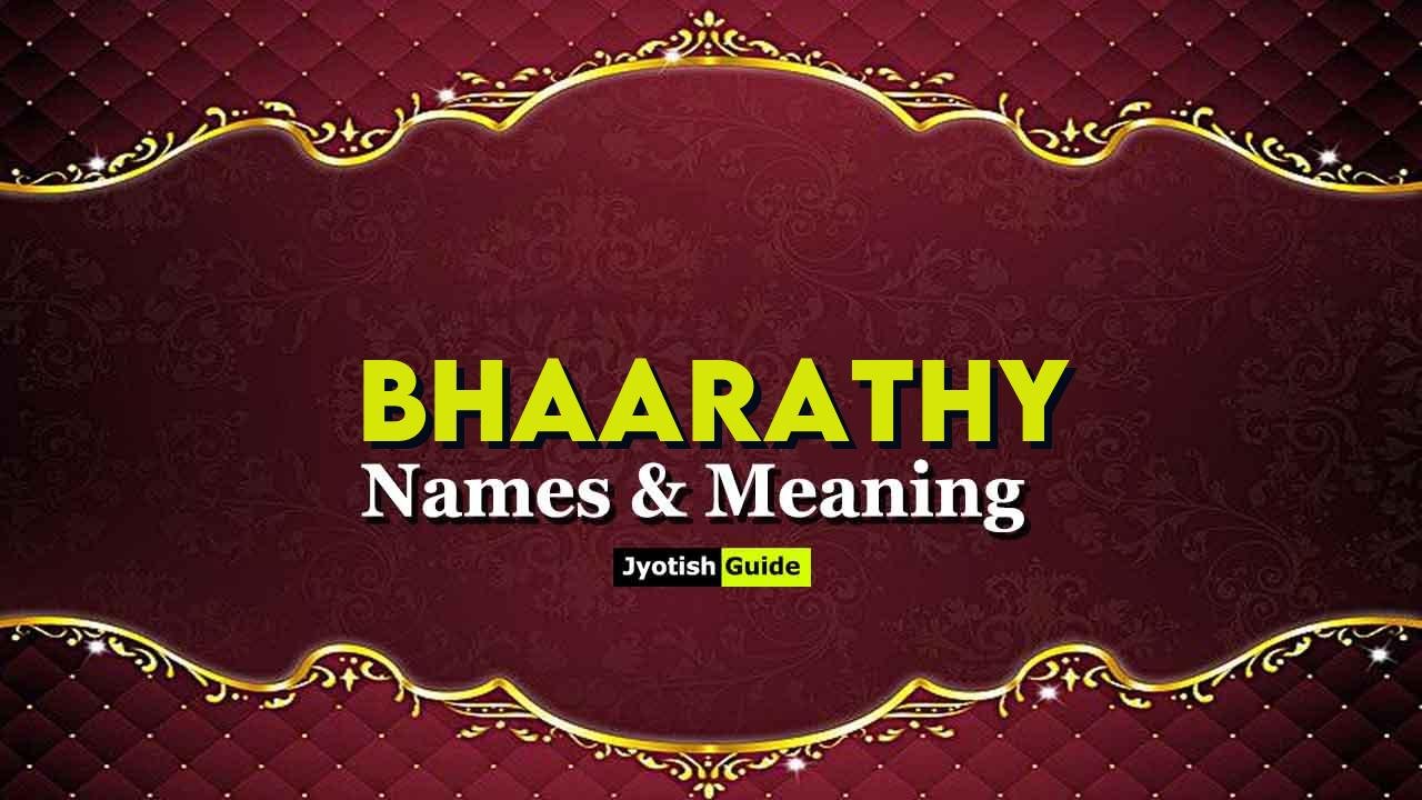 bhaarathy name meaning