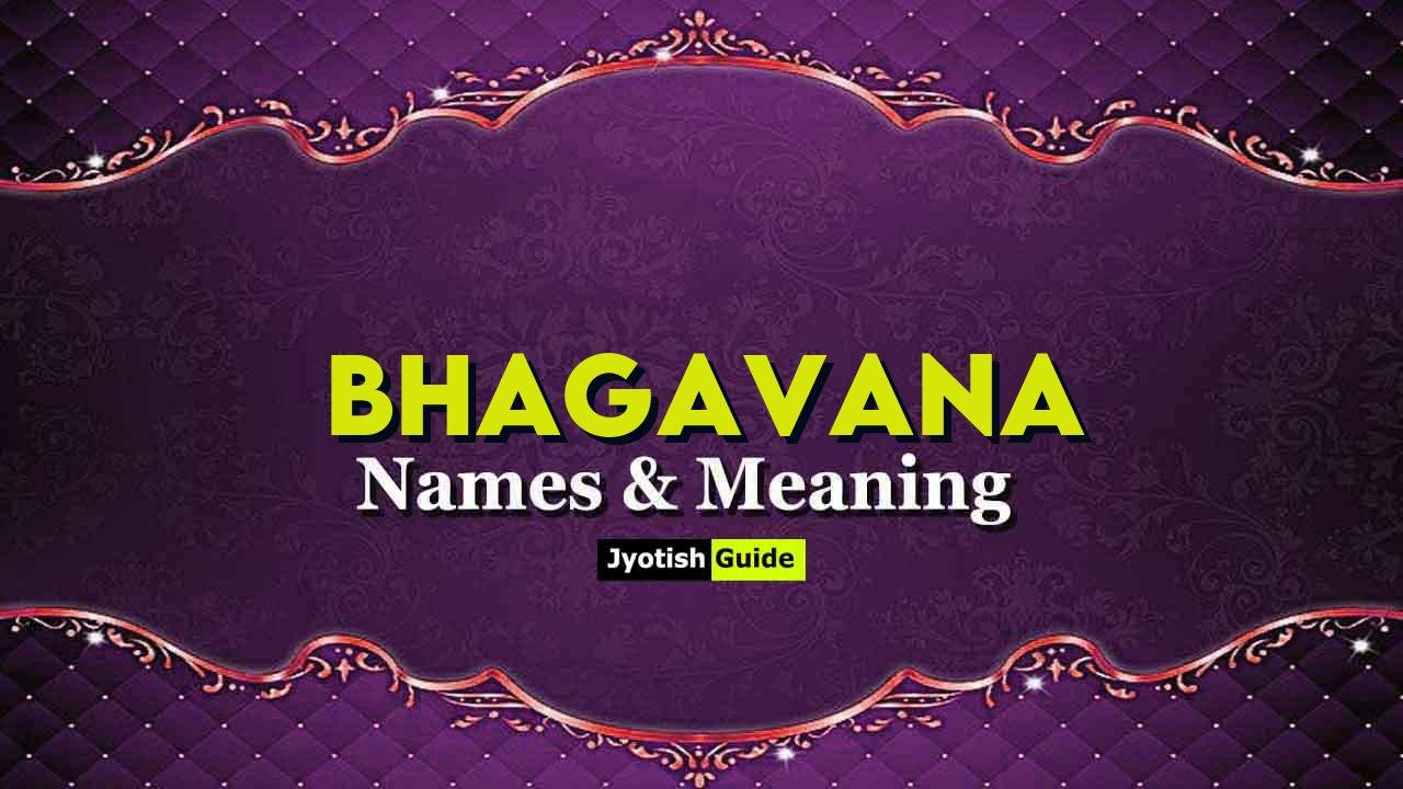 bhagavana name meaning