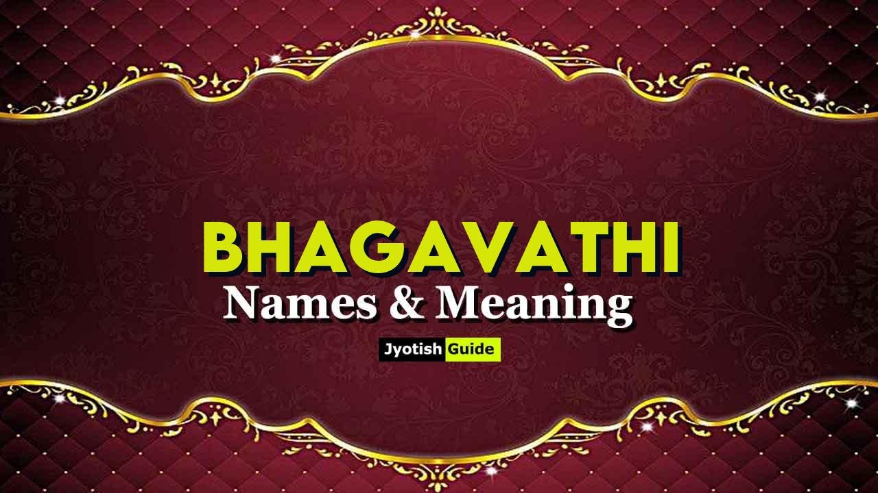 bhagavathi name meaning