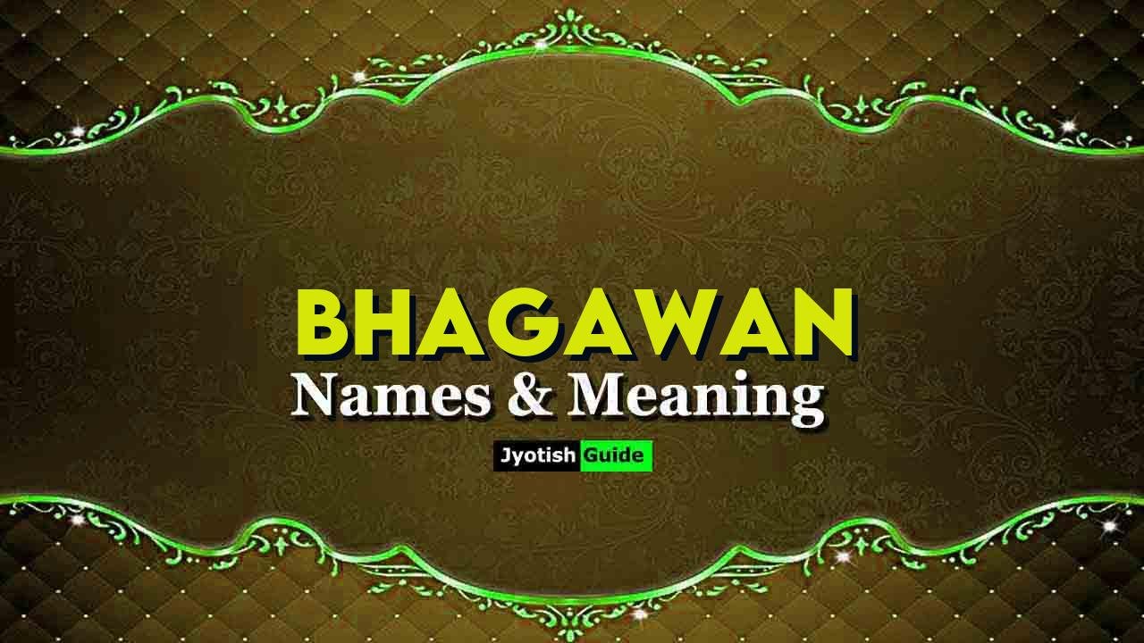 bhagawan name meaning