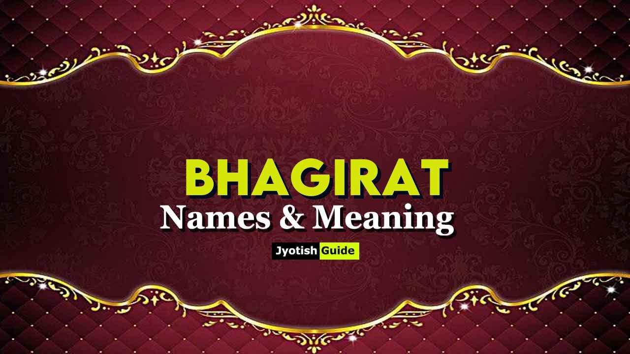 bhagirat name meaning