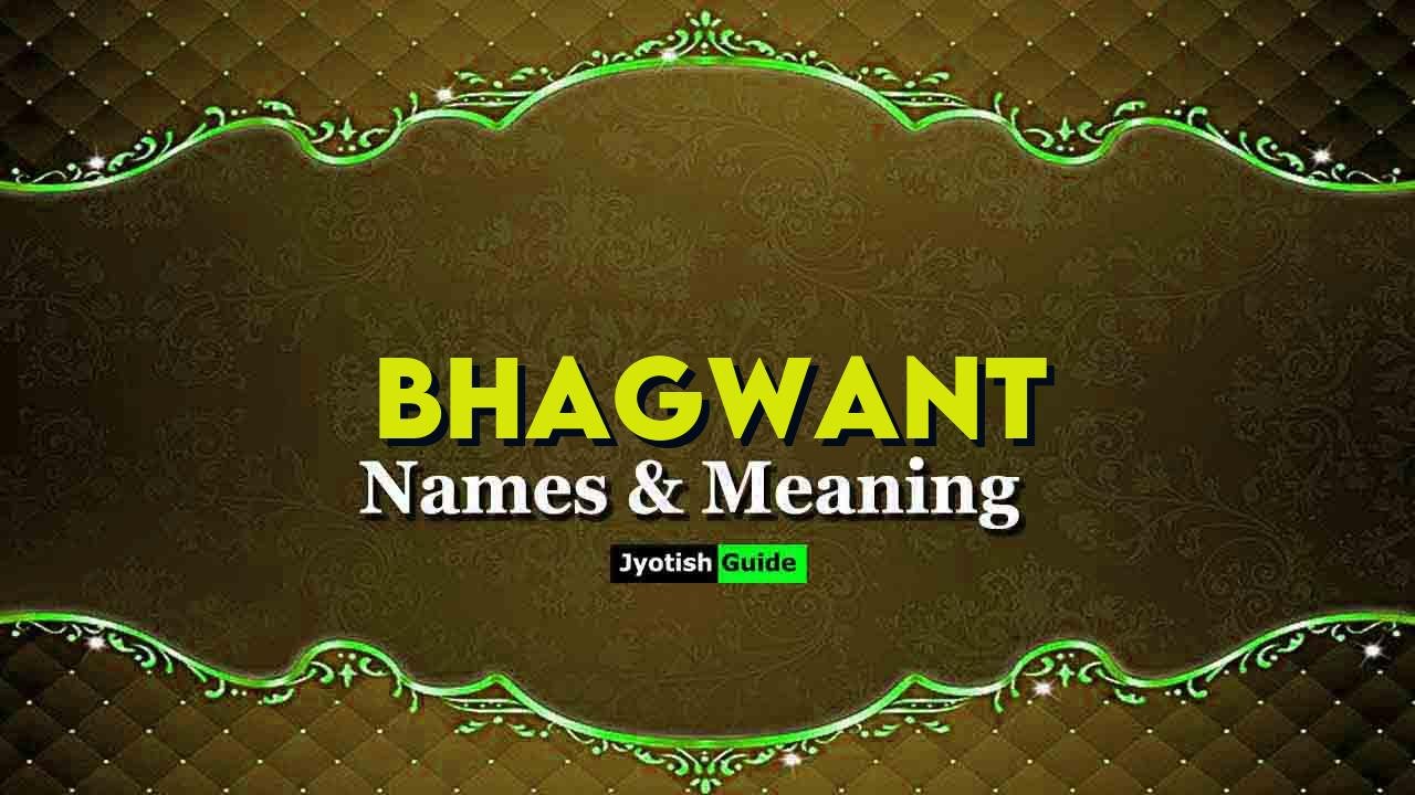 bhagwant name meaning