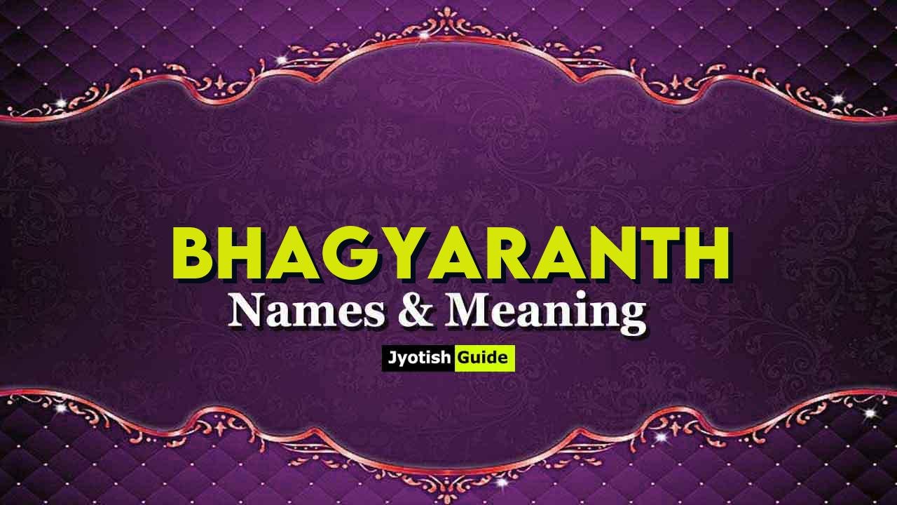 bhagyaranth name meaning