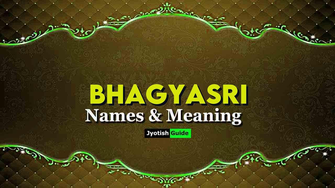 bhagyasri name meaning