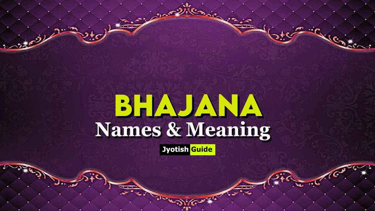 bhajana name meaning