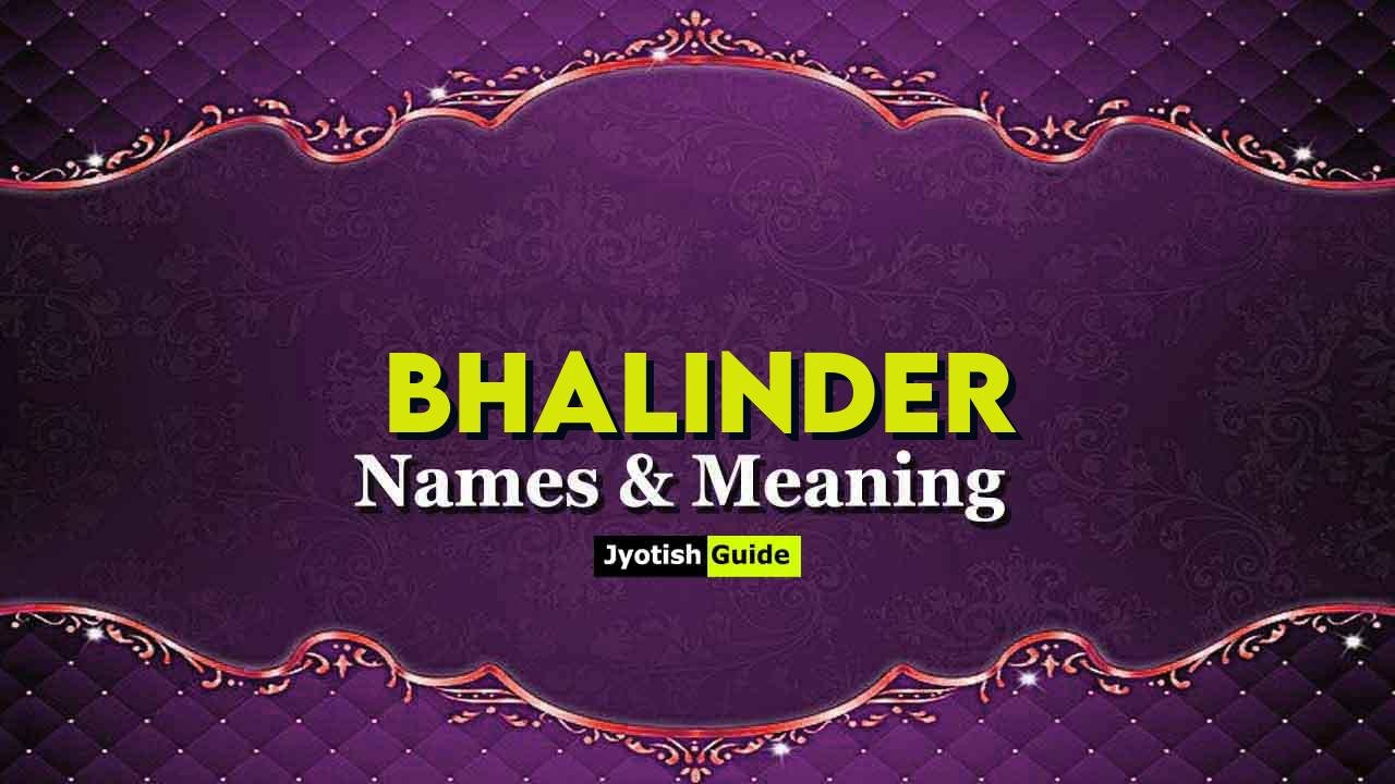 bhalinder name meaning
