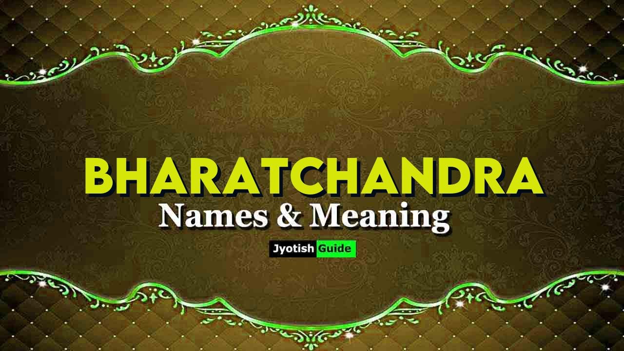bharatchandra name meaning