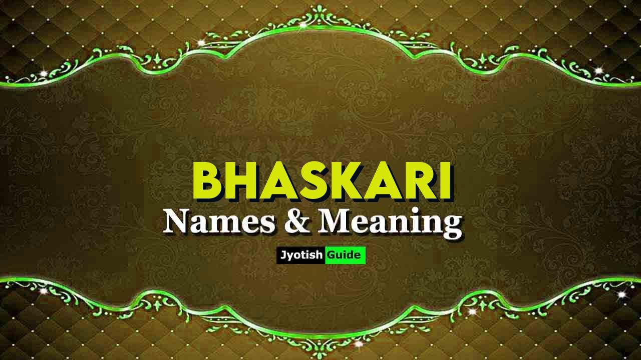 bhaskari name meaning