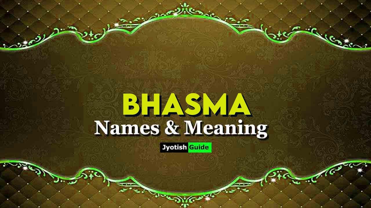 bhasma name meaning