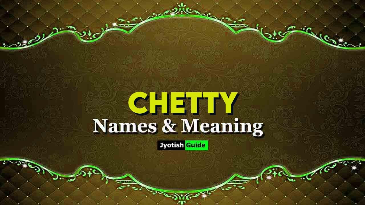 chetty name meaning