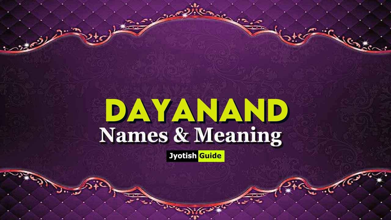dayanand name meaning