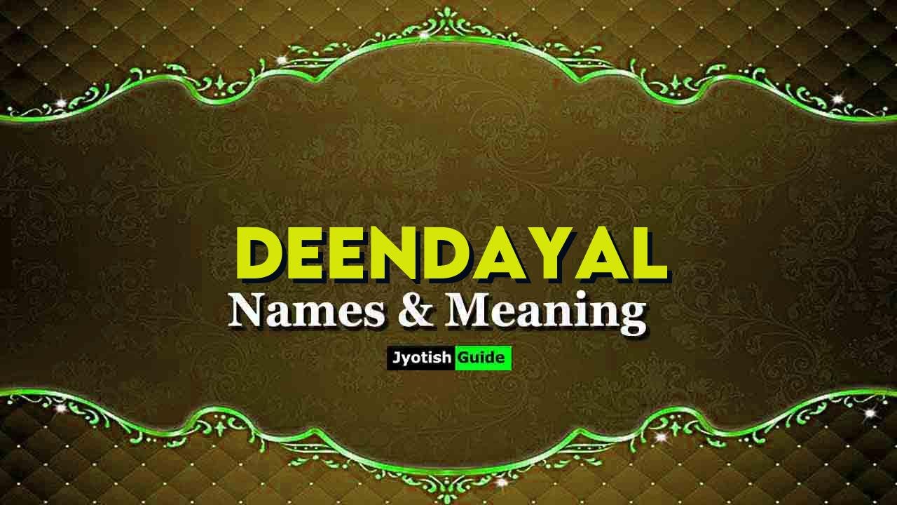 deendayal name meaning