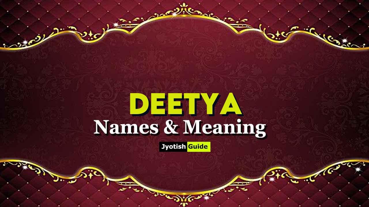 deetya name meaning