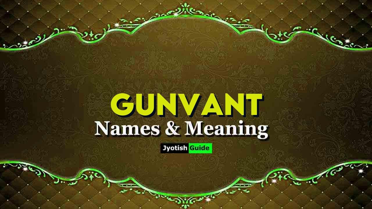 gunvant name meaning