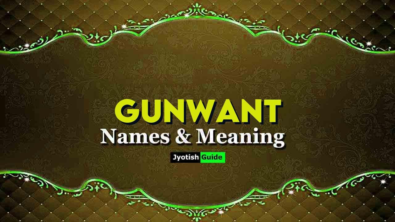 gunwant name meaning