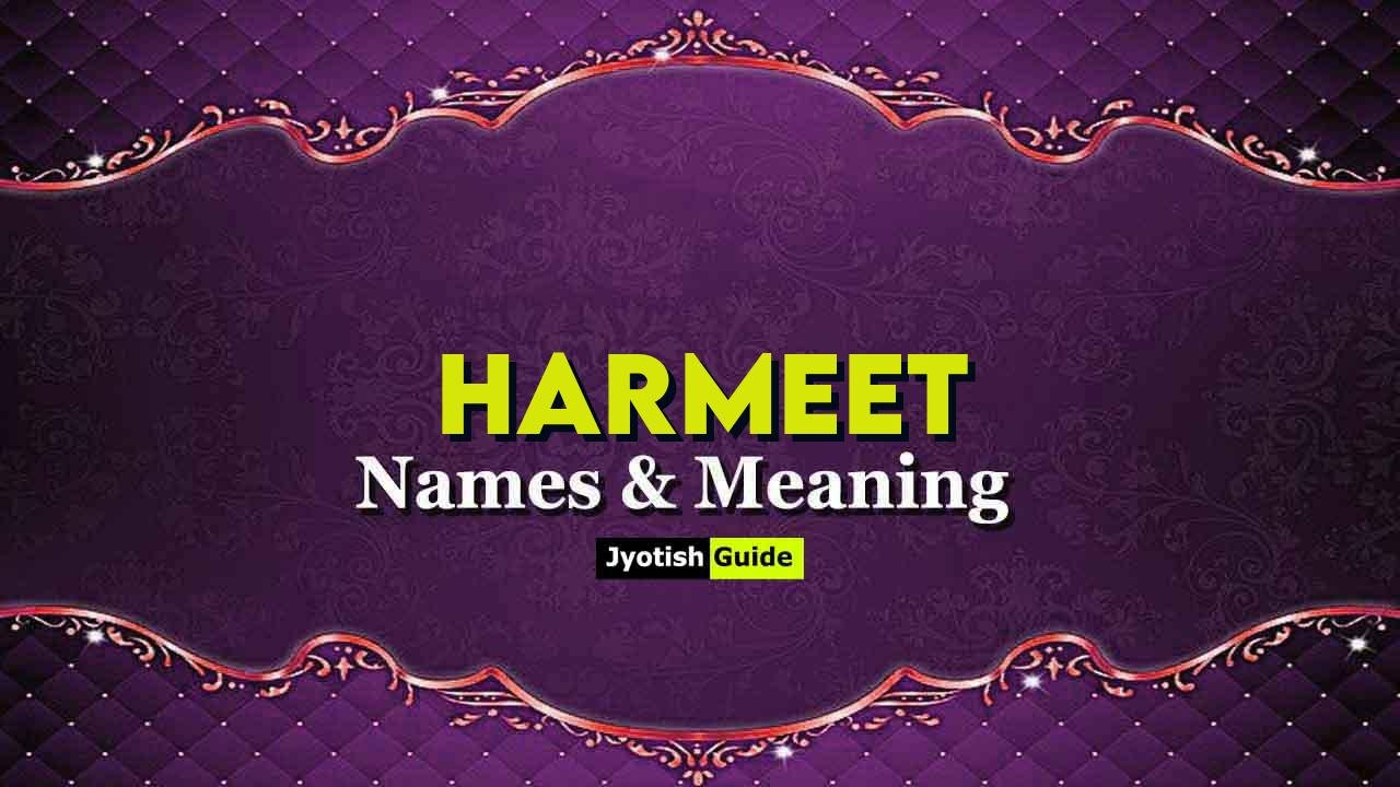 harmeet name meaning