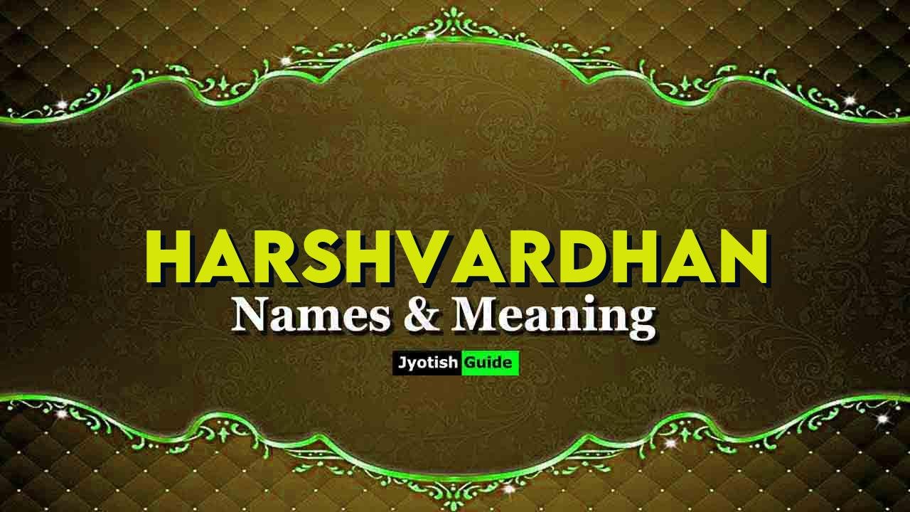 harshvardhan name meaning