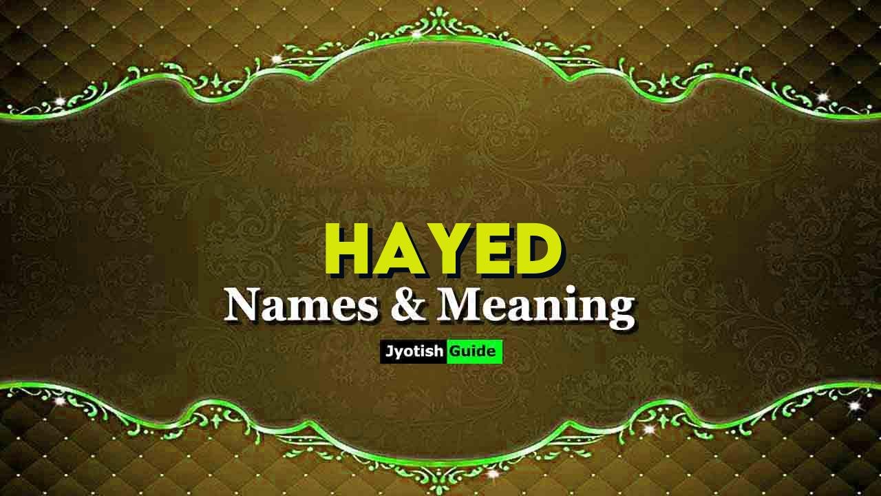 hayed name meaning