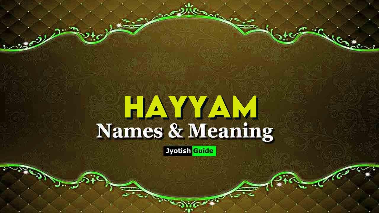 hayyam name meaning