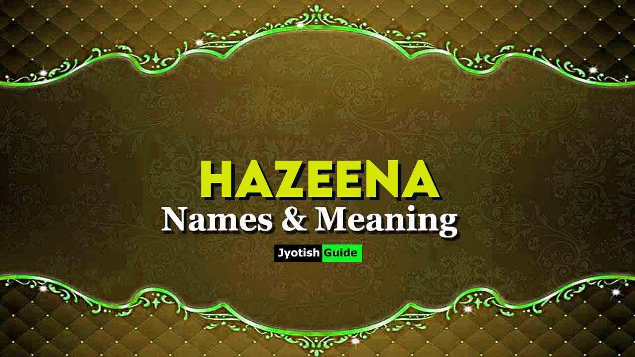 hazeena name meaning