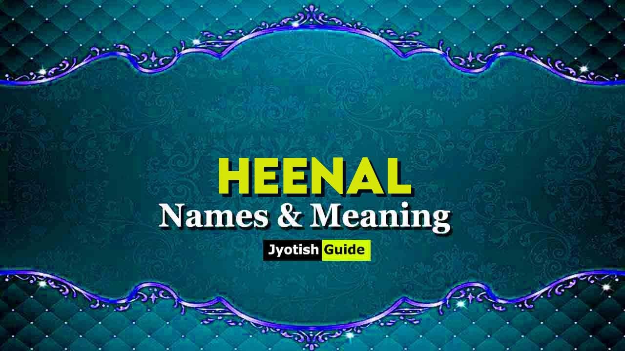 heenal name meaning