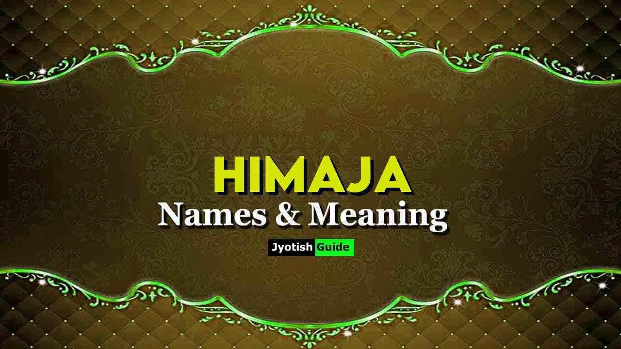 himaja name meaning