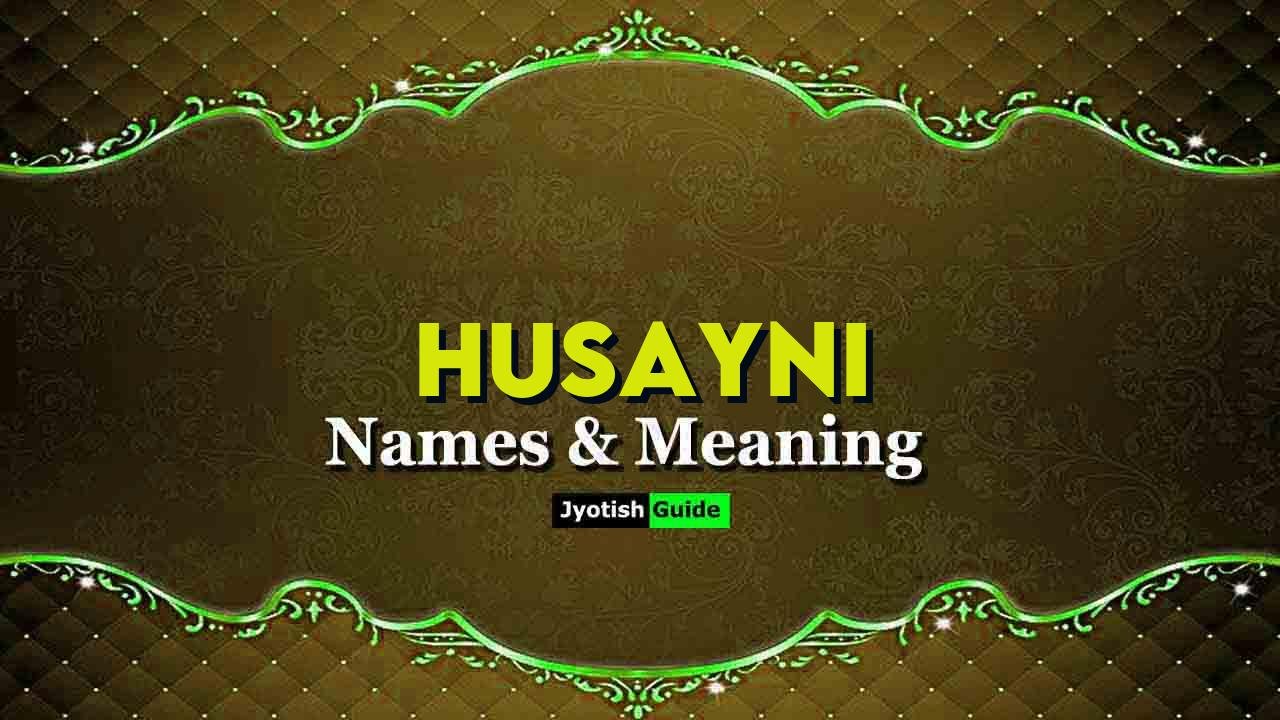 husayni name meaning