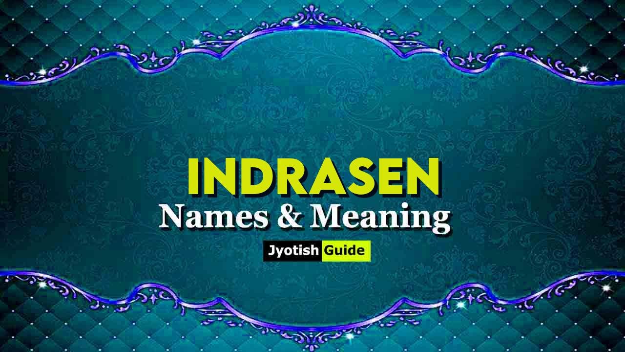 indrasen name meaning
