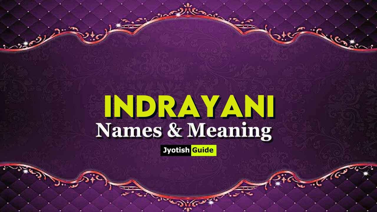 indrayani name meaning