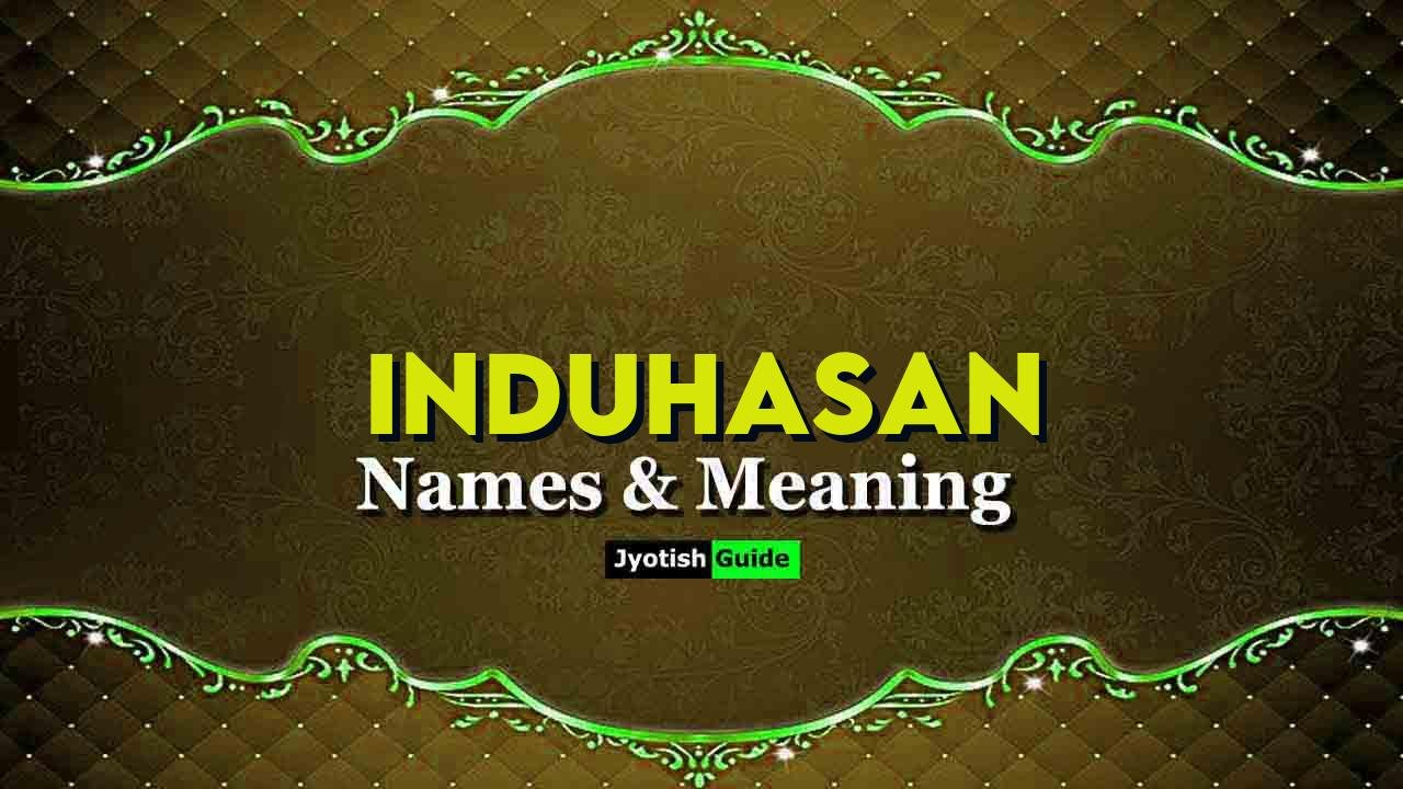 induhasan name meaning