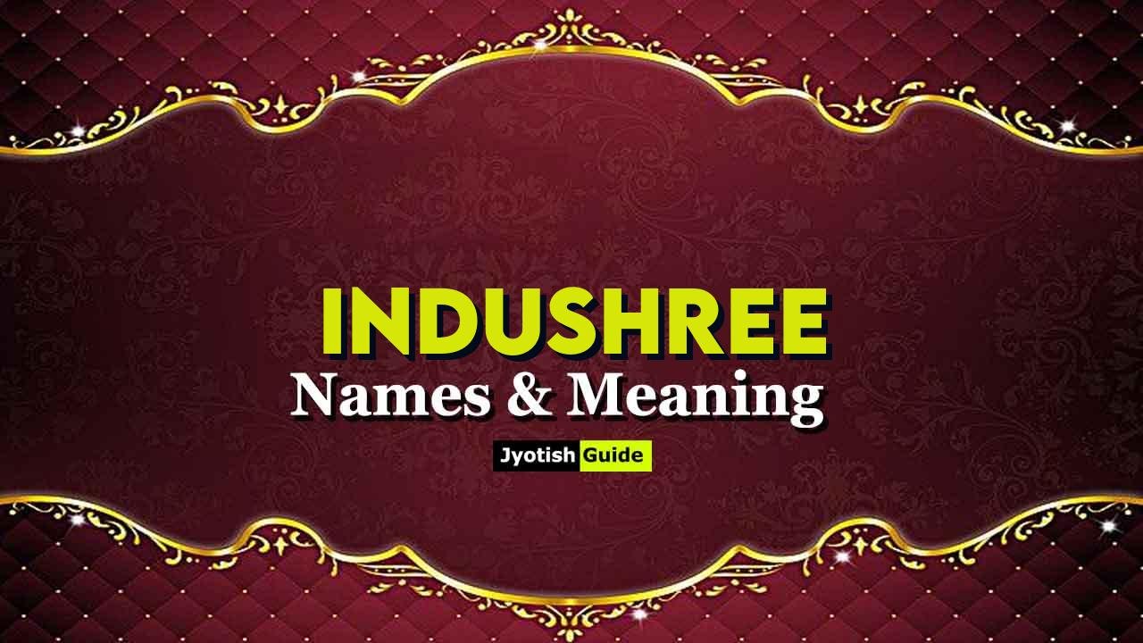 indushree name meaning