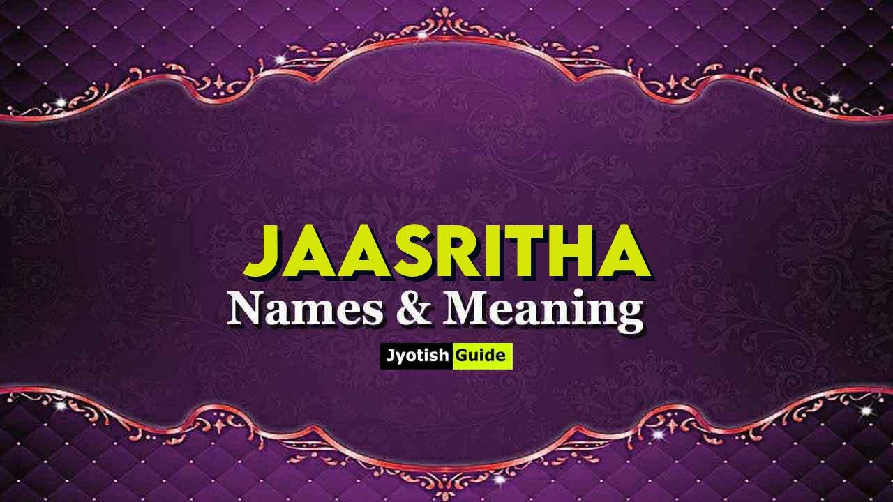jaasritha name meaning