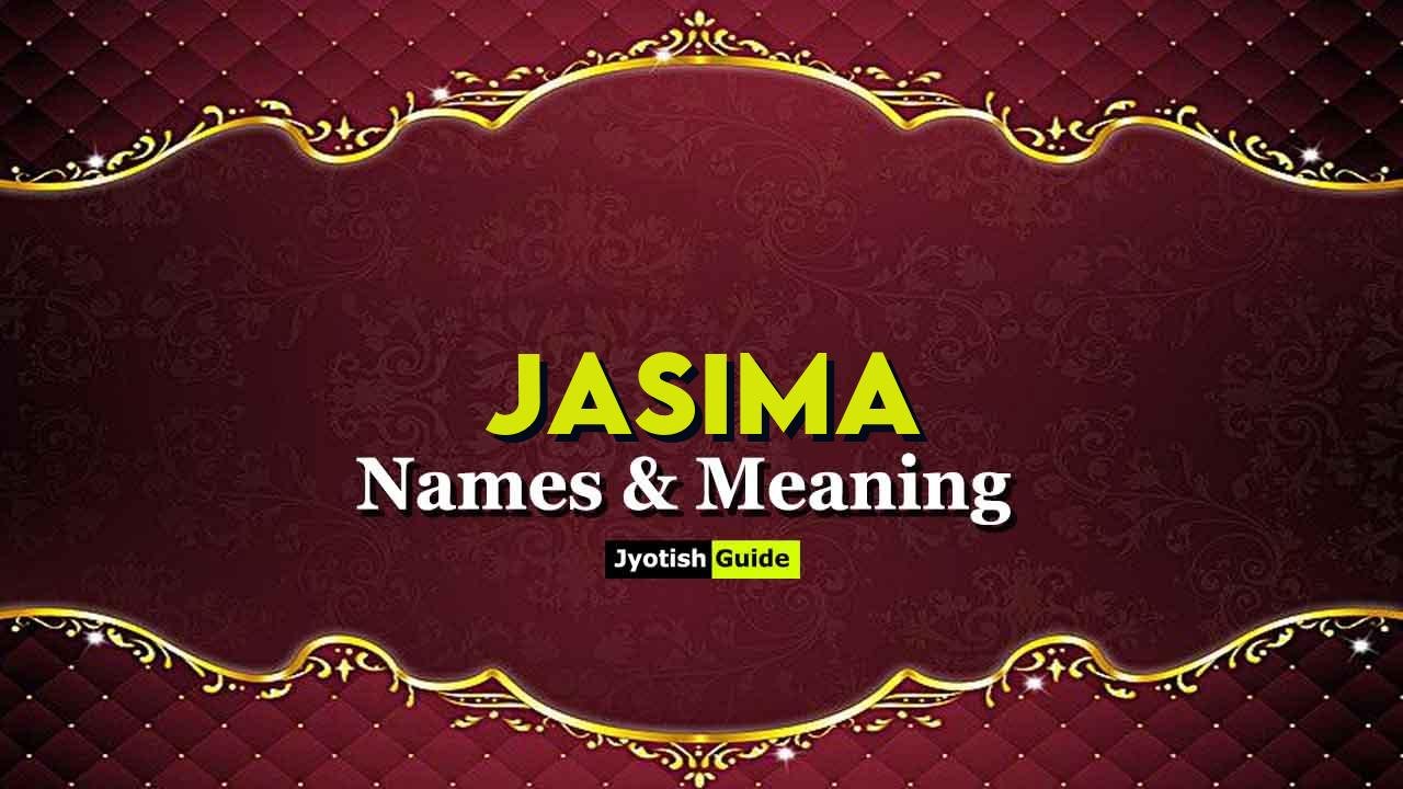jasima name meaning