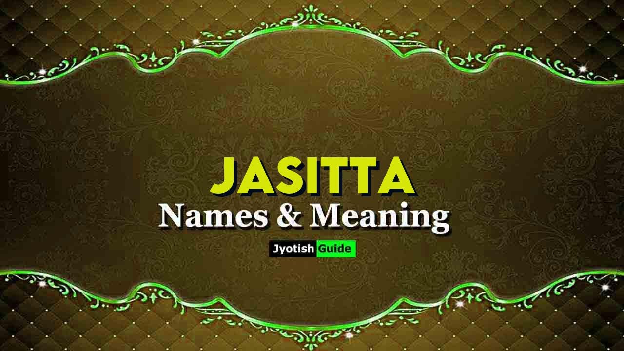 jasitta name meaning