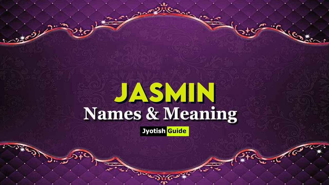 jasmin name meaning