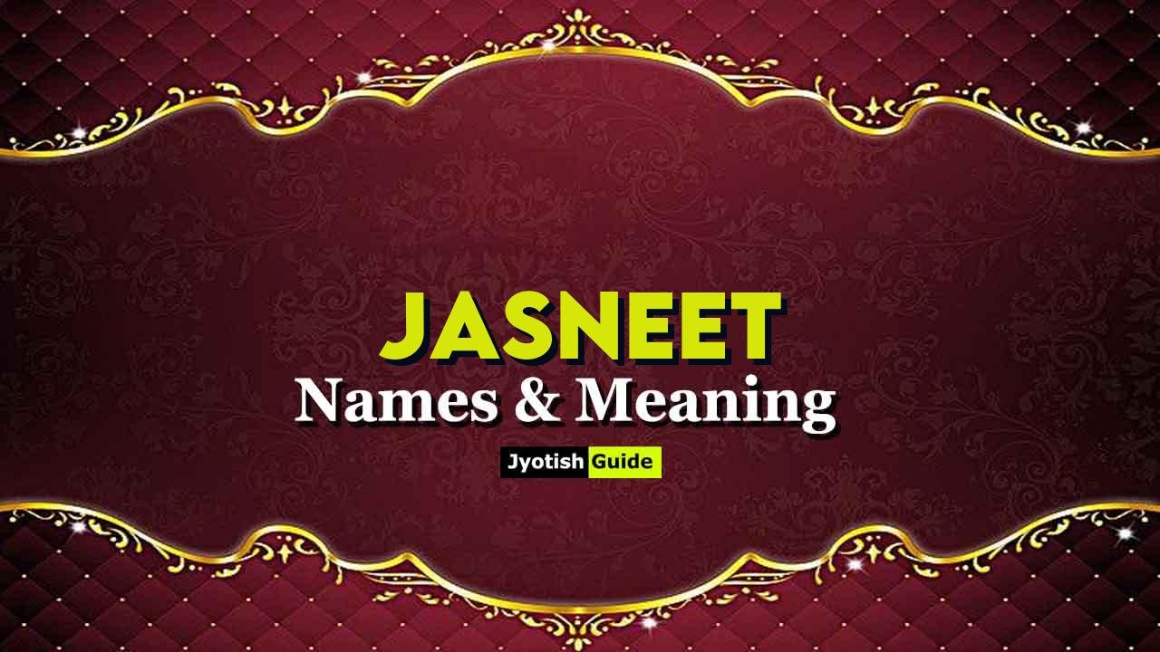 jasneet name meaning