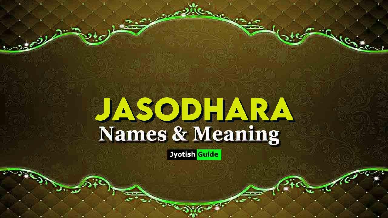 jasodhara name meaning