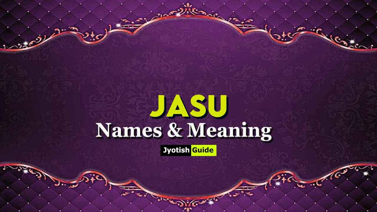 jasu name meaning