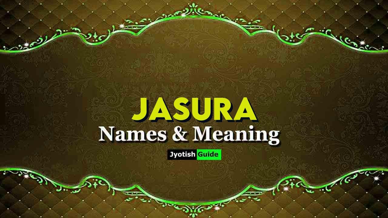 jasura name meaning