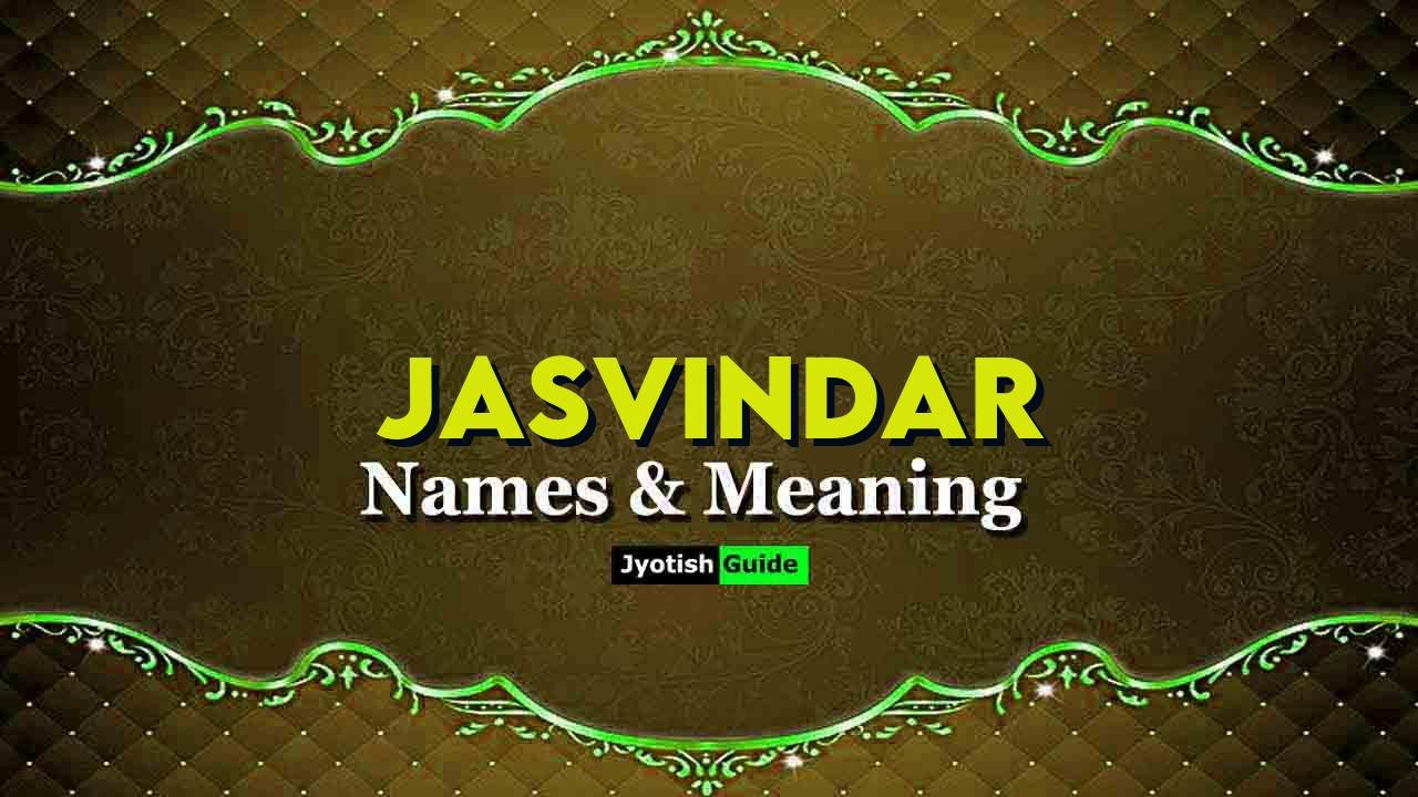 jasvindar name meaning